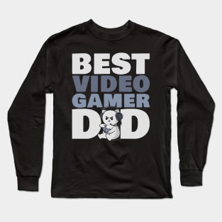 Best Video Gamer Dad Funny Gaming Long Sleeve T-Shirt